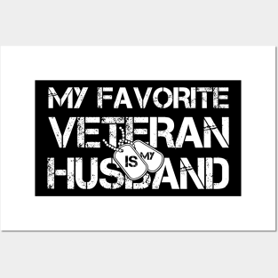 My Favorite Veteran Is My Husband. Posters and Art